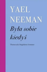 Była sobie kiedyś - Yael Neeman