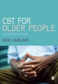 CBT for Older People - Kenneth Laidlaw