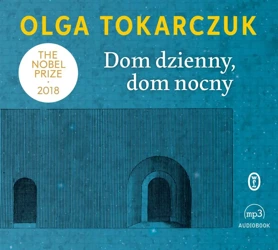 CD MP3 Dom dzienny dom nocny - Olga Tokarczuk