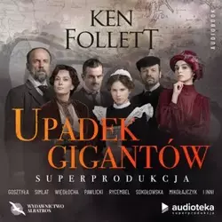 CD MP3 Upadek gigantów - Ken Follett