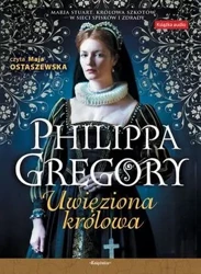 CD MP3 Uwięziona królowa - Gregory Philippa