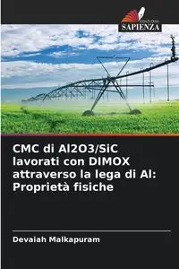 CMC di Al2O3/SiC lavorati con DIMOX attraverso la lega di Al - Malkapuram Devaiah