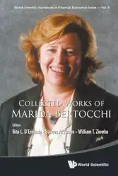 COLLECTED WORKS OF MARIDA BERTOCCHI - RITA L D'ECCLESIA STAVROS A ZENIOS & W