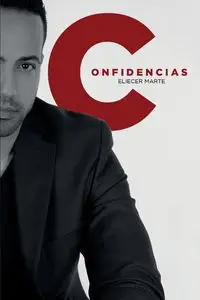 CONFIDENCIAS - Marte Eliecer