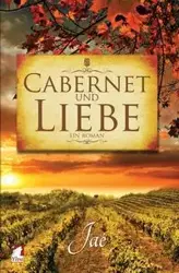 Cabernet Und Liebe - Jae