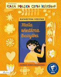 Cała Polska czyta dzieciom. Mała wiedźma Bazylka - Katarzyna Szestak