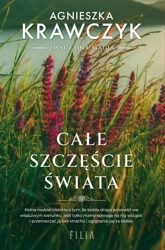 Całe szczęście świata - Agnieszka Krawczyk