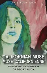 Californian Muse / Muse californienne - Huck Grégory