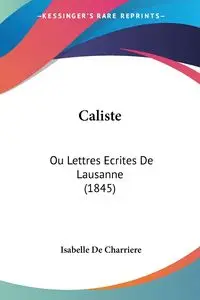 Caliste - Isabelle De Charriere