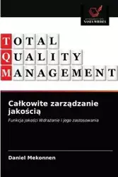 Całkowite zarządzanie jakością - Daniel Mekonnen