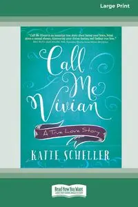 Call Me Vivian - Katie Scheller