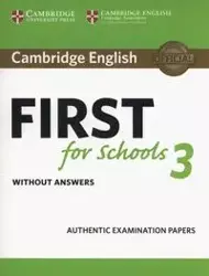 Cambridge English First for Schools 3 Student's Book without Answers - Simon Haines