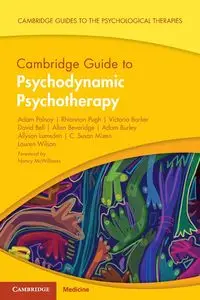 Cambridge Guide to Psychodynamic Psychotherapy - Adam Polnay