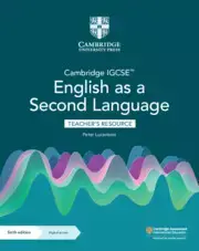 Cambridge IGCSE English as a Second Language. Teacher's Resource with Digital Access - Peter Lucantoni