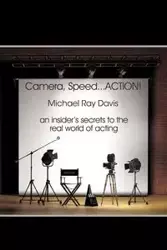 Camera, Speed...ACTION! - Davis Michael Ray