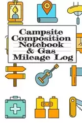 Campsite Composition Notebook & Gas Mileage Log - Tanner Woodland