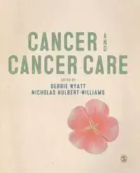 Cancer and Cancer Care - Wyatt Debbie