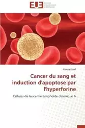 Cancer du sang et induction d'apoptose par l'hyperforine - ENSAF-A