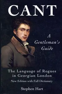 Cant - A Gentleman's Guide - Stephen Hart