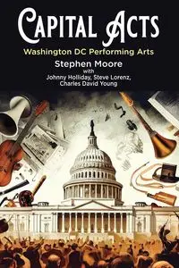 Capital Acts - Stephen Moore