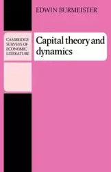 Capital Theory and Dynamics - Burmeister E.