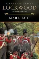 Captain James Lockwood - Mark Bois