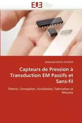 Capteurs de pression à transduction em passifs et sans-fil - JATLAOUI-M