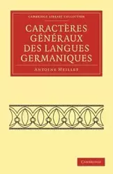 Caracteres Generaux Des Langues Germaniques - Antoine Meillet