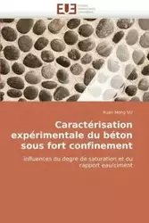 Caractérisation expérimentale du béton sous fort confinement - VU-X