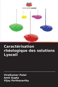 Caractérisation rhéologique des solutions Lyocell - Patel Viralkumar