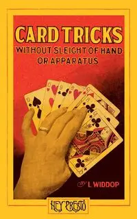 Card Tricks  (Hey Presto Magic Book) - Widdop L.