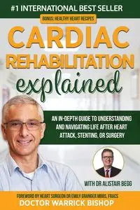 Cardiac Rehabilitation Explained - Bishop Warrick