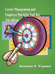 Career Management and Employee Portfolio Tool Kit - Antonio Vianna