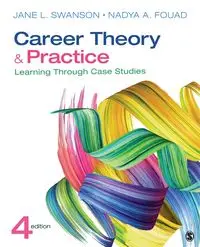 Career Theory and Practice - Jane L. Swanson