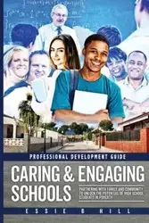 Caring & Engaging Schools - Essie Hill B
