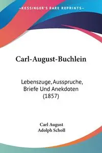 Carl-August-Buchlein - August Carl