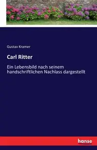 Carl Ritter - Kramer Gustav