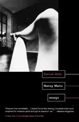 Carnal Acts - Nancy Mairs