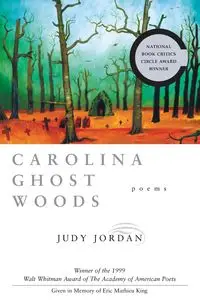 Carolina Ghost Woods - Jordan Judy