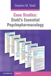 Case Studies - Stephen M. Stahl