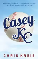 Casey KC - Chris Kreie