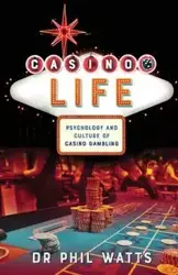 Casino Life - Phil Watts