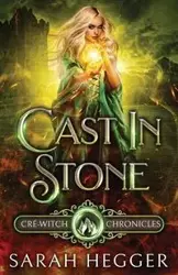 Cast In Stone - Sarah Hegger