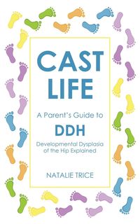 Cast Life - Natalie Trice