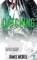 Catching Fox - Aimee McNeil