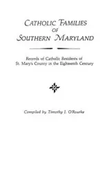 Catholic Families of Southern Maryland - Timothy J. O'Rourke