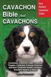 Cavachon Bible And Cavachons - Mark Manfield