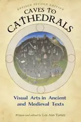 Caves to Cathedrals - Lee Ann Turner