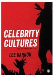 Celebrity Cultures - Lee Barron