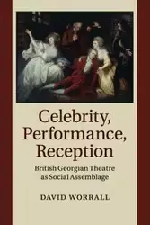 Celebrity, Performance, Reception - David Worrall